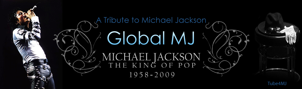 Micheal Jackson GLOBAL MJ